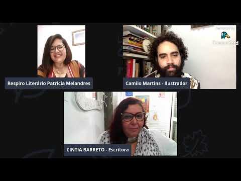 Conversa com a escritora CINTIA BARRETO e o ilustrador CAMILO MARTINS