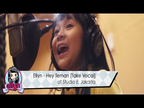 Ellyn Clarissa Take Vocal lagu anak indonesia "Hey Teman" at 8 Studio, Jakarta