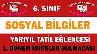 6. Sınıf Sosyal Bilgiler 1. Dönem Sonu Üniteler Bulmaca (1.2.3.Üniteler)