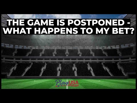 Football Betting: What Happens To My Sports Bet If A Game IS Canceled Or Postponed?
