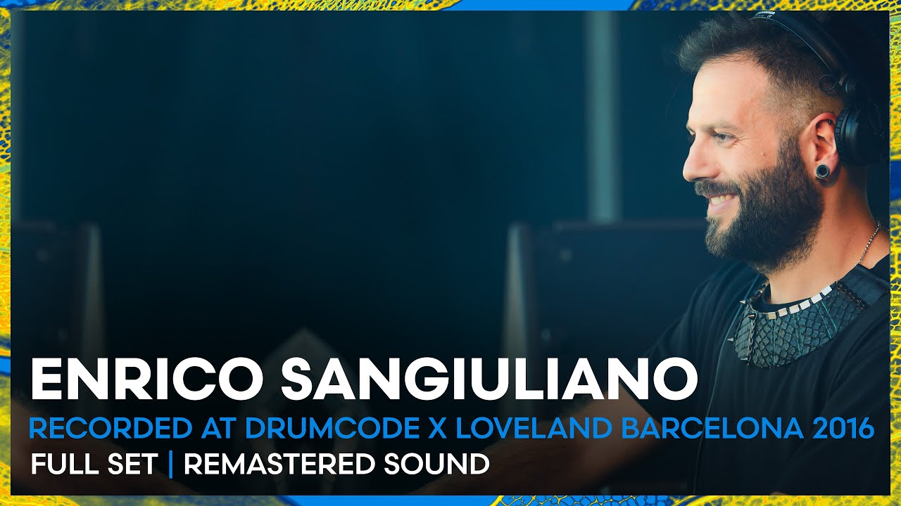 Enrico Sangiuliano - Drumcode x Loveland Barcelona 2016