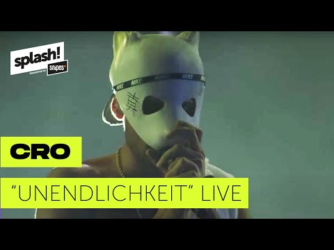 Cro - Unendlichkeit LIVE | splash! 2018