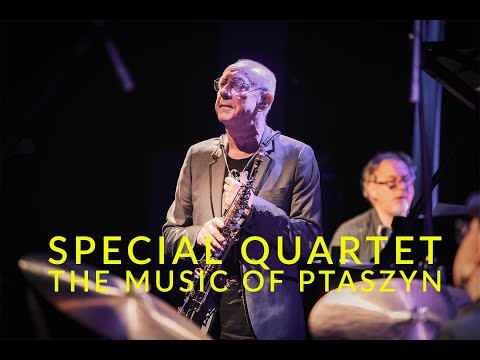 Henryk Miśkiewicz Special Quartet – The Music Of Ptaszyn  | JAZZ Od Nowa Festival 2025