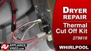 Whirlpool Dryer Will Not Heat - Thermal Cut Off Kit Repair