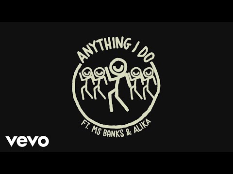 CLiQ - Anything I Do (Lyric Video) ft. Ms Banks, Alika