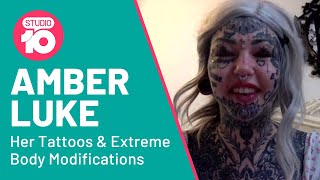 Amber Luke's Tattoos And Extreme Body Modifications | Studio 10