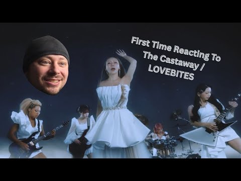 First Time Reacting To LOVEBITES!  The Castaway / LOVEBITES