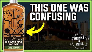 Heaven's Door Straight Rye Whiskey Review | Drinks and Chill Review
