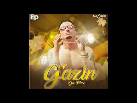 MC GAZIN DA 13. PRA PAREDÃO 2021 KOYOTE DJ