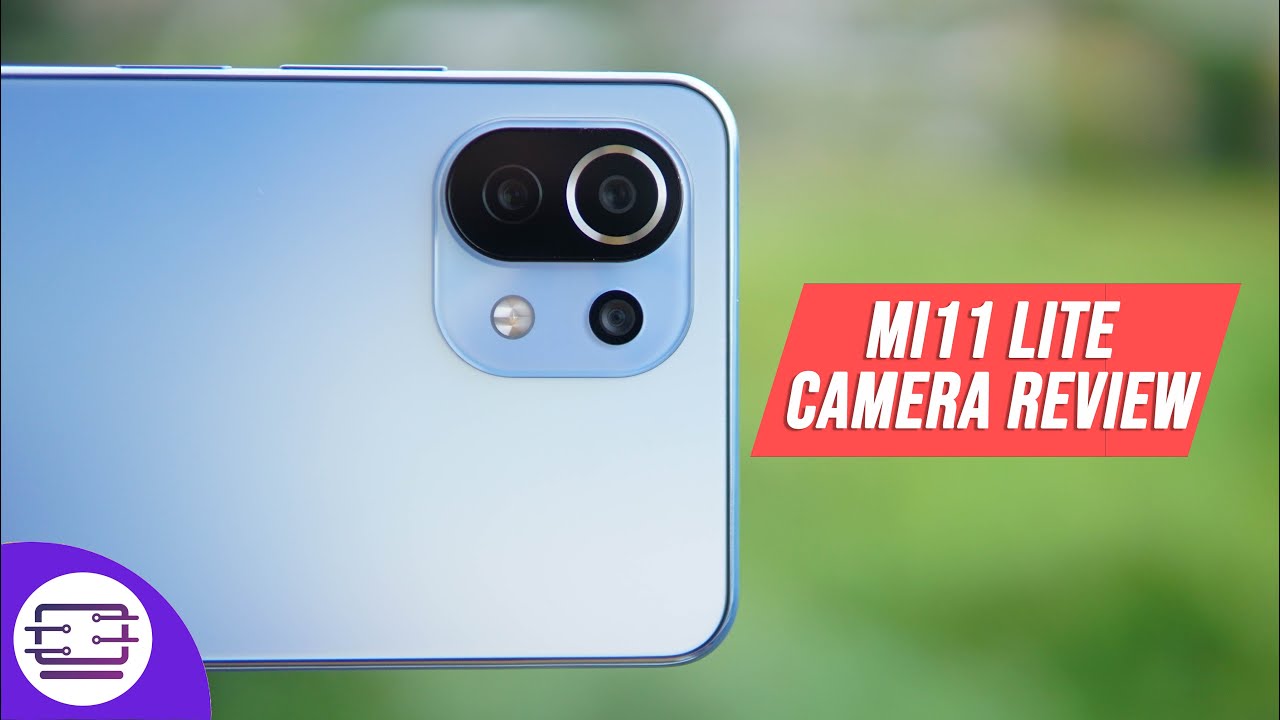 Xiaomi Mi11 Lite Camera Review