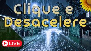 🔴Atmosfera SONORA que ACALMA NATURALMENTE!🌧️💤