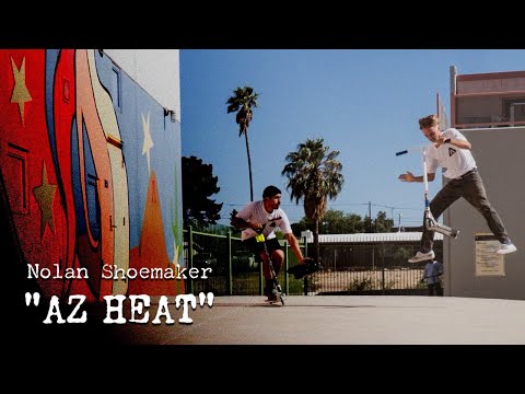 Nolan Shoemaker's "AZ HEAT" part