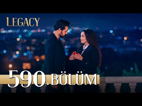 Emanet 590. Bölüm | Legacy Episode 590