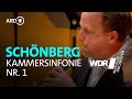 Arnold Schönberg - Kammersinfonie Nr. 1 op. 9 | Cristian Măcelaru | WDR Sinfonieorchester
