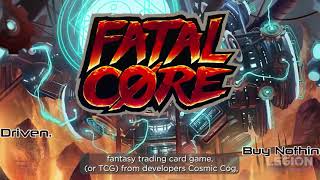 Legion Insider: Fatal Core