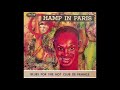 1955 Lionel Hampton - "BLUES FOR THE HOT CLUB DE FRANCE" from "Hamp in Paris"