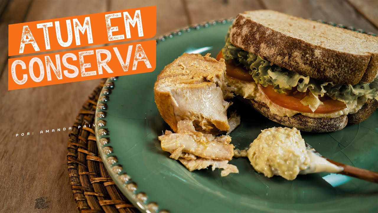 ATUM EM CONSERVA NO AZEITE | MUITO MAIS SABOROSO | CULINÁRIA DESCOMPLICADA