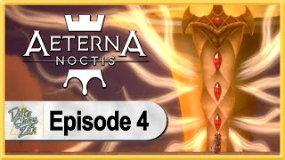 Aeterna Noctis WALKTHROUGH PLAYTHROUGH LET'S PLAY GAMEPLAY - Part 4