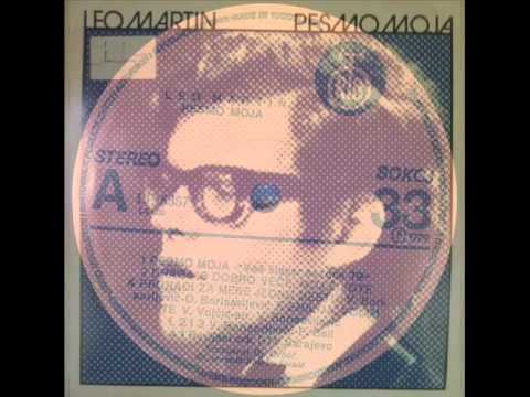 DOBRO VEČE MOJ ŽIVOTE   LEO MARTIN 1979