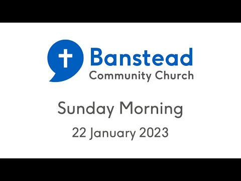 Banstead Community Church -  2 Corinthians 6:1 - 7:1