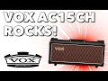 Loving This VOX AC15CH Full Amplifier Head Walkthrough And Demo
