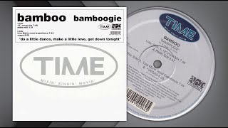(1998) BAMBOO - Bamboogie (12&quot; Vocal Mix)