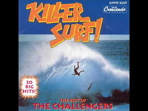 download lagu mp3 mp4 Killer Surf The Best Of The Challengers, download mp3 Killer Surf The Best Of The Challengers free downloadn, video klip Killer Surf The Best Of The Challengers