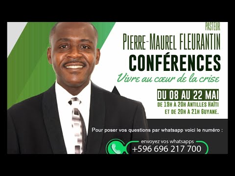 Pierre-Maurel FLEURANTIN "VIVRE AU CŒUR DE LA CRISE" (Samedi 14 Mai 2022)