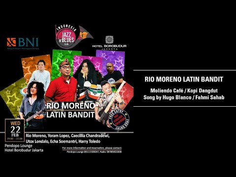 #22 Rio Moreno Latin Bandit - Moliendo Café / Kopi Dangdut Song by Hugo Blanco / Fahmi Sahab