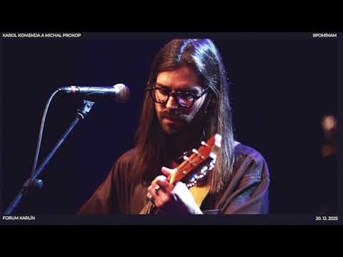 Spomínam - Karol Komenda, Michal Prokop