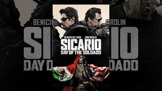Sicario: Day Of The Soldado