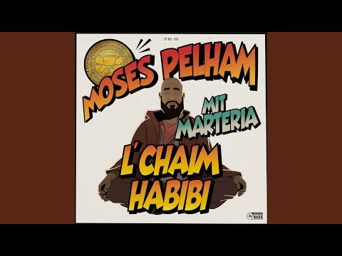 L´CHAIM HABIBI