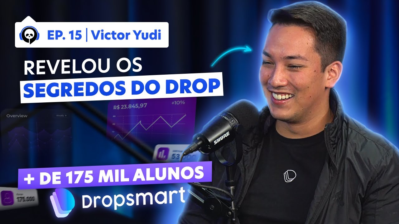 NÃO COMECE no DROPSHIPPING sem assistir ESSE PODCAST | Pandacast #15 | Victor Yudi