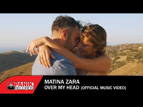 Matina Zara - Over My Head - Official Music Video
