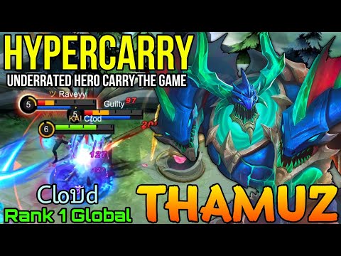 HyperCarry Thamuz Underrated Hero Carry The Game! - Top 1 Global Thamuz by Cℓoบd - Mobile Legends