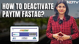 Paytm FASTag News | How To Deactivate Paytm FASTag and How To Purchase a New One Online