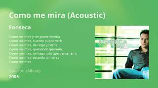 Como me mira (Acoustic) - Fonseca
