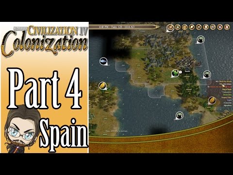 Civilization IV: Colonization Walkthrough as Spain! - Part 4
