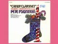Pete Fountain - Candy Clarinet - Christmas Is A-Comin' (May God Bless You)