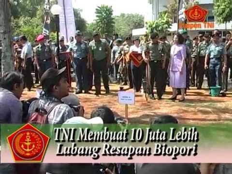 TNI MEMBUAT 10 JUTA LEBIH LUBANG RESAPAN BIOPORI