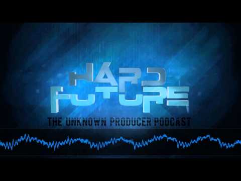 HDV pres. Hard Future Podcast #2