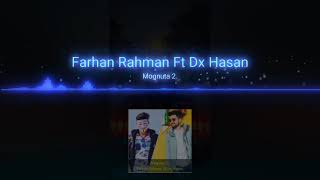 Mognuta 2 By Farhan Rahman ft Dx Hasan | Bangla Sad Song | Bangla Rap Song