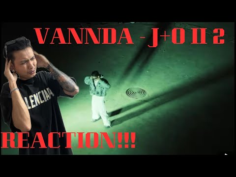 HE DISSED WHO KING VANNDA !!! | MYANMAR 🇲🇲 REACTS TO 🇰🇭 VANNDA - J+O II (REACTION!!!)