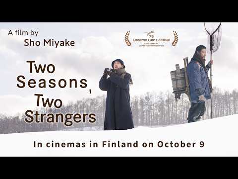 Two Seasons, Two Strangers – Official Trailer