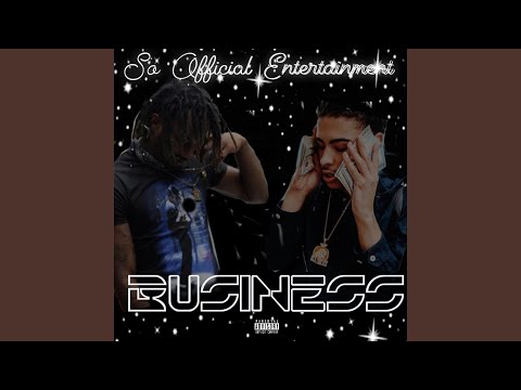 Business (feat. Jay Critch)