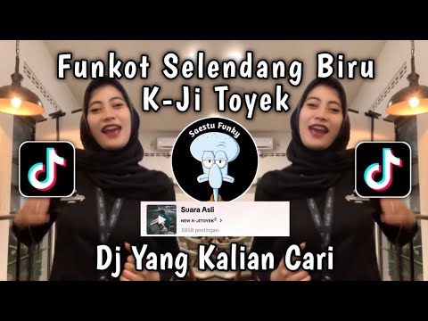 DJ FUNKOT SELENDANG BIRU KAJI TOYEK  VIRA TIKTOK TERBARU 2024 YANG KALIAN CARI !!
