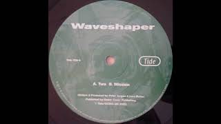 Waveshaper - Mission (Trance 2000)