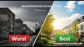 Where to Live in Hannover 🇩🇪 | Best & Worst Neighborhoods Ranked