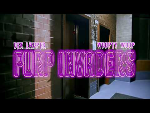 WOOPTY WOOP X DEX LAUPER - PURP INVADERS