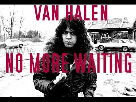 Van Halen: 'NO MORE WAITING' live, 1977 (rare, unreleased)